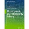 Morphogenesis and Pathogenicity in Fungi