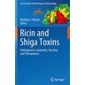 Ricin and Shiga Toxins