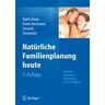 Natürliche Familienplanung heute