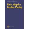 Rate Adaptive Cardiac Pacing