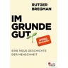 Im Grunde gut