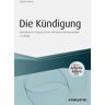 Die Kündigung - inkl. Arbeitshilfen online