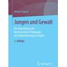 Jungen und Gewalt