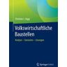 Volkswirtschaftliche Baustellen