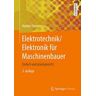 Elektrotechnik/Elektronik für Maschinenbauer