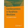 Familienzentren in Nordrhein-Westfalen