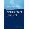 Mobilität nach COVID-19
