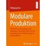 Modulare Produktion