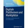 Digitale Plattformen und Marktplätze