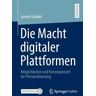 Die Macht digitaler Plattformen