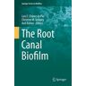 The Root Canal Biofilm