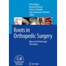 Knots in Orthopedic Surgery