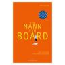 Ein Mann, ein Board