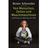 Von Menschen, Zellen und Waschmaschinen