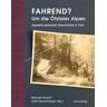 Fahrend? Um die Ötztaler Alpen