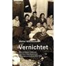 Vernichtet