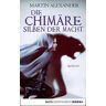 Die Chimäre - Silben der Macht