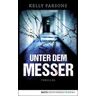 Unter dem Messer