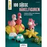 100 süße Häkelfiguren