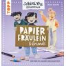 Papierfräulein & friends. Die Mini me Zeichenschule