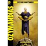 Before Watchmen, Band 5: Ozymandias