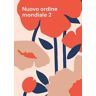 Nuovo ordine mondiale 2