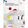 Marion Eichmann (Bilingual edition): Sight.Seeing Bundestag