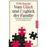 Vom Glück und Unglück der Familie