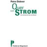 Quer zum Strom