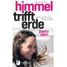 Himmel trifft Erde