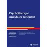 Psychotherapie suizidaler Patienten