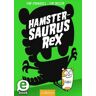 Hamstersaurus Rex (Hamstersaurus Rex 1)