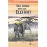 Der Junge und der Elefant