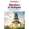 Wandern in Stuttgart