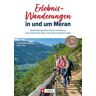 Erlebnis-Wanderungen in und um Meran