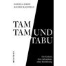 Tamtam und Tabu