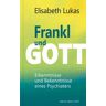 Frankl und Gott