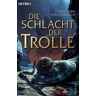 Die Schlacht der Trolle