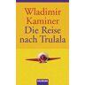 Die Reise nach Trulala