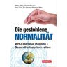 Die gestohlene Normalität