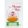 Eine Mango für Mao