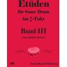 Etüden für Snare Drum im 4/4-Takt - Band 3