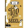 Der Tod setzt Segel