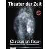 Circus in flux