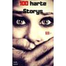 100 harte Storys