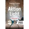 Soko mit Handicap: Aktion Licht