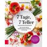 7 Tage, 7 Teller