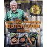 Meine 50 ultimativen Dutch-Oven-Rezepte