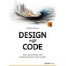 Design trifft Code