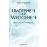 Umdrehen und Weggehen